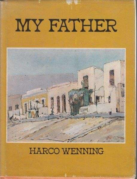My Father - Wenning, Harco
