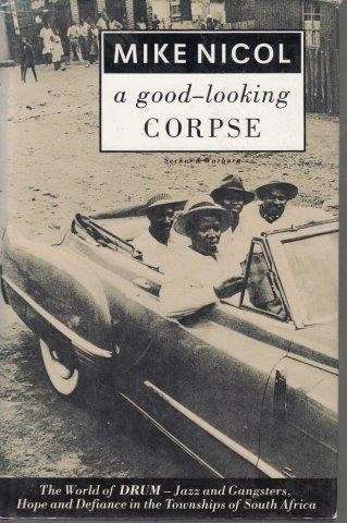 A Good-Looking Corpse (First Edition) - Nicol, Mike