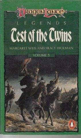 Test Of The Twins (Dragonlance Legends 3) - Weis, Margaret & Hickman, Tracy
