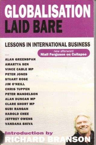 Globalisation Laid Bare - Various Authors