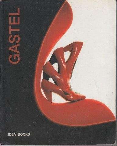 Giovanni Gastel (English and Italian Edition) - Gastel, Giovanni & Celant, Germano