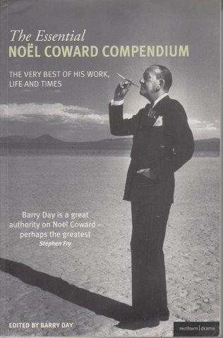 The Essential Noel Coward Compendium - Day, Barry