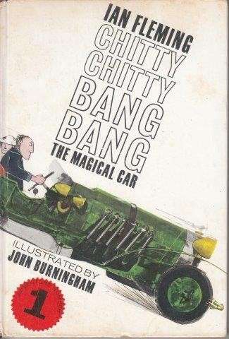 Chitty Chitty Bang the Magical Car - Adventure Number 1 - Fleming, Ian