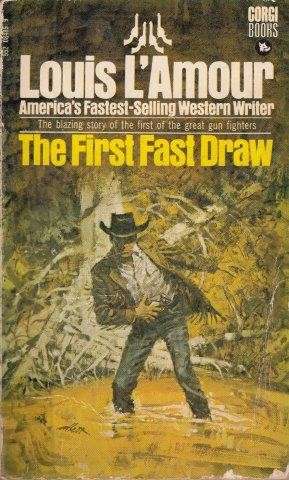 The First Fast Draw - L'Amour, Louis