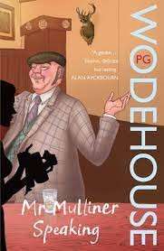 Mr Mulliner Speaking - Wodehouse, P. G.