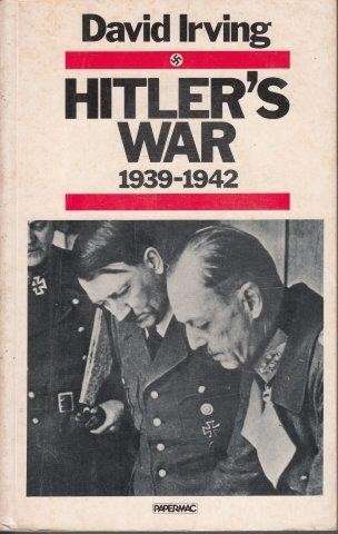 Hitler`s War: 1939-42 - Irving, David