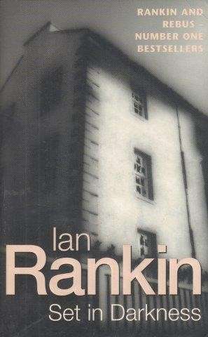 Set In Darkness (Inspector Rebus) - Rankin, Ian