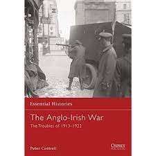 The Anglo-Irish War - The Trougles of 1912-1922 - Cottrell, Peter