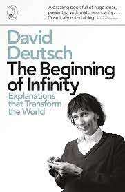 The Beginning Of Infinity - Deutsch, David