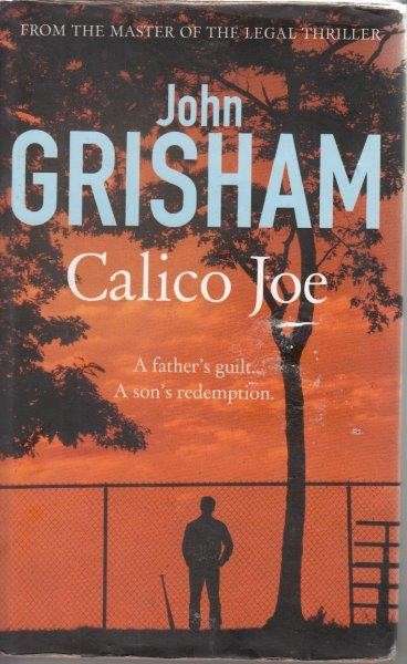 Calico Joe (Hardcover) - Grisham, John