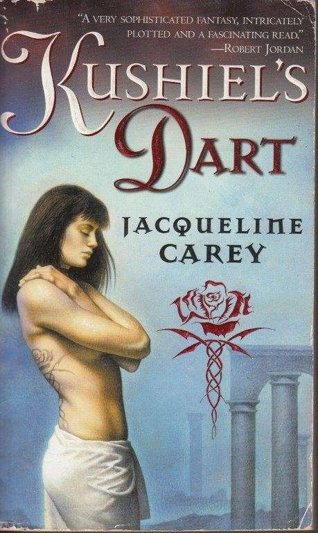 Kushiel's Dart - Carey, Jacqueline