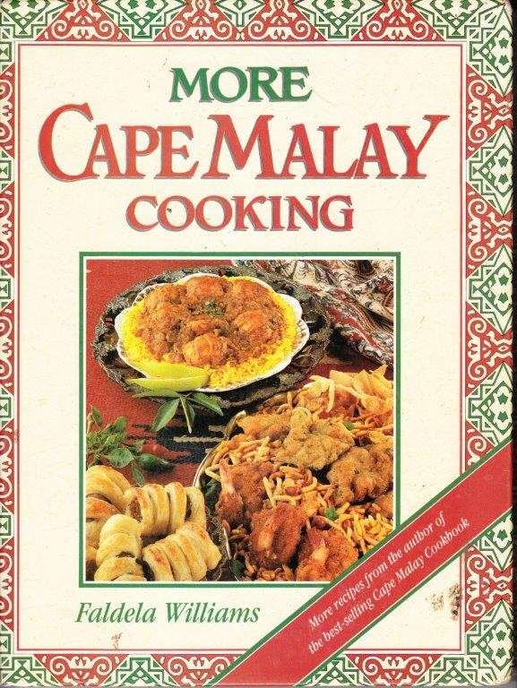 More Cape Malay Cooking - Faldela Williams