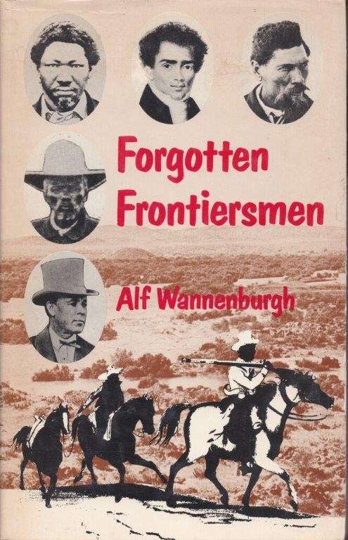 Forgotten Frontiersmen (Hardcover) - Wannenburgh, Alf