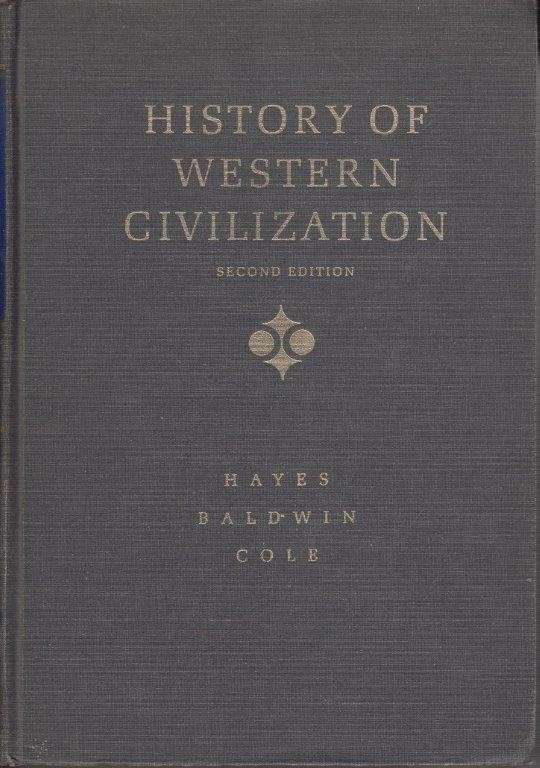 History of Western civilization (Hardcover) - Hayes, Carlton & Cole, Charles Woolsey