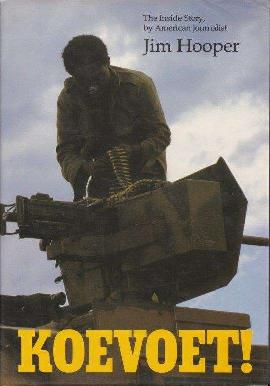 Koevoet (1988 First Edition Hardcover) - Hooper, Jim