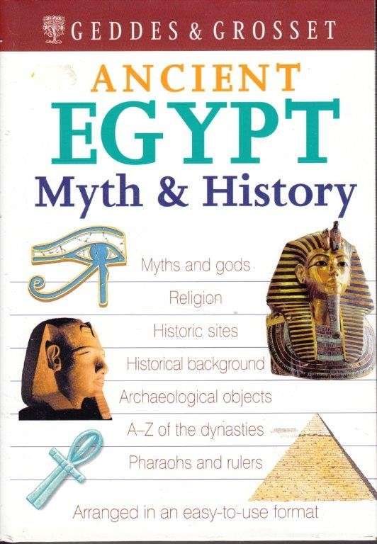 Ancient Egypt - Myth & History (Hardcover) - No Author Attributed