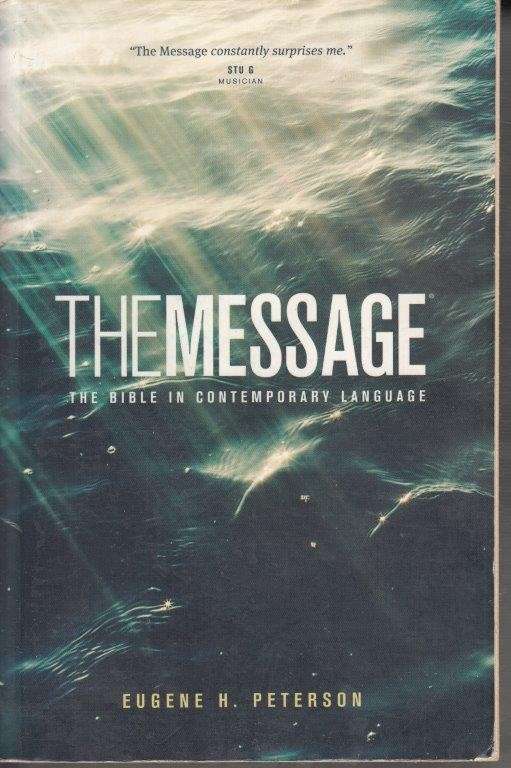 The Message - The bible in Contemporary Language - Peterson, Eugene H.