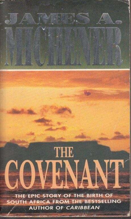 The Covenant - Michener, James A.