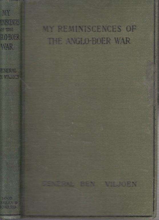 My Reminiscences of the Anglo-Boer War (1903 Hardcover) - Viljoen, Ben