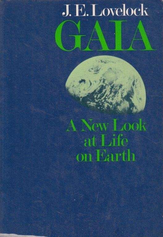 Gaia - A New Look at Life on Earth - Lovelock, James