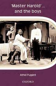 Master Harold and the Boys - Fugard, Athol