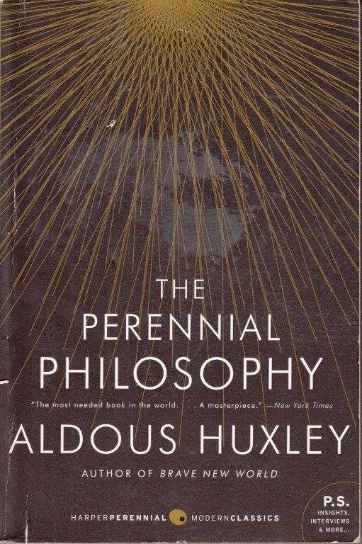 The Perennial Philosophy - Huxley, Aldous