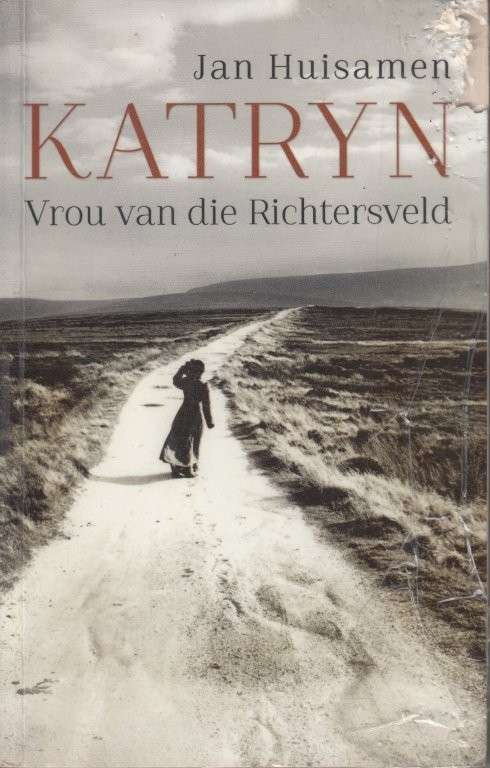Katryn: Vrou van die Richtersveld - Huisamen, Jan