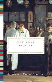 New York Stories (Everyman's Library Pocket Classics Series) - Tesdell, Diana Secker (ed)