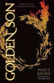 Golden Son (Red Rising Trilogy 2) - Brown, Pierce