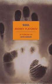 Soul and Other Stories - Platonov, Andrey