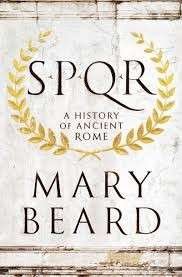 SPQR - A History of Ancient Rome - Beard, Mary