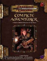 Complete Adventurer: A Guide to Skillful Characters of All Classes (Dungeons & Dragons) Hardcover)