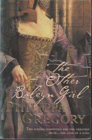 The Other Boleyn Girl - Gregory, Philippa