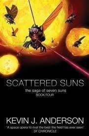 Scattered Suns - Anderson, Kevin J.
