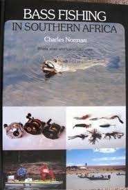 Bass Fishing in Southern Africa - Norman, Charles