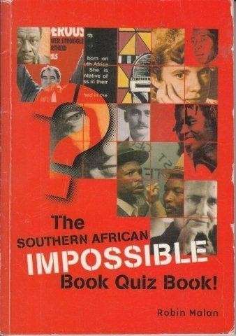 The Southern African Impossible Book Quiz Book - Malan, Robin