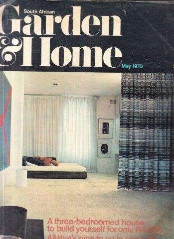 South African Garden & Home May 1970
