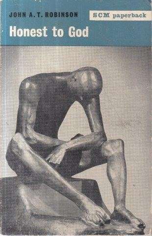 Honest to God - Robinson, John A. T.
