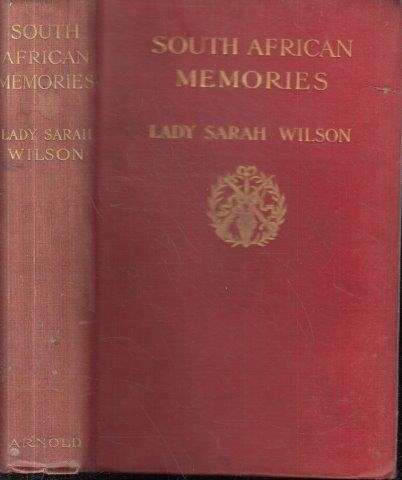 South African Memories: Social, Warlike & Sporting - Wilson, Lady Sarah