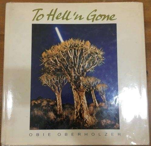 To Hell 'n Gone (Hardcover) - Oberholzer, Obie