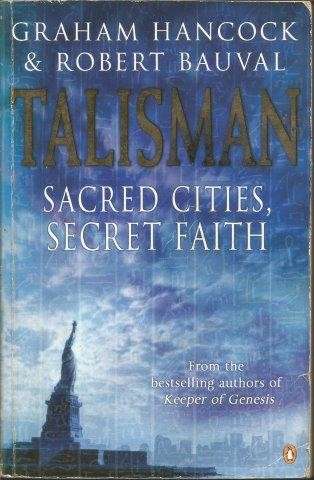 Talisman - Hancock, Graham & Bauval, Robert