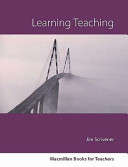 Learning Teaching, A Guidebook for English Language Teachers - Jim Scrivener