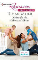 Nanny for the Millionaire's Twins - Susan Meier