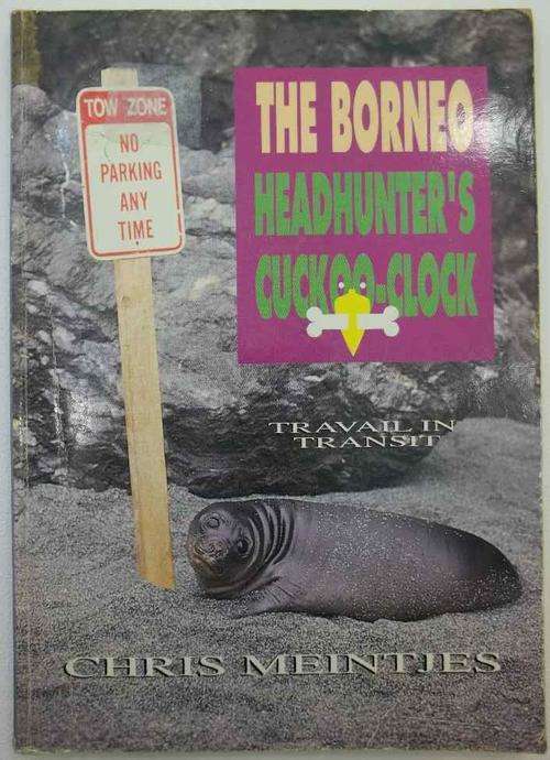 The Borneo Headhunter's Cuckhoo-Clock