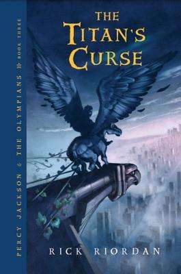 The Titan's Curse (Percy Jackson and the Olympians # 3)