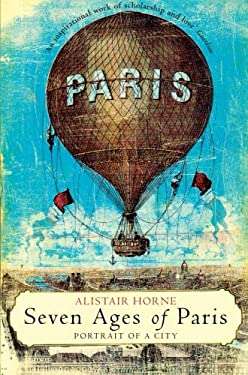 Seven Ages of Paris: Portrait of a City