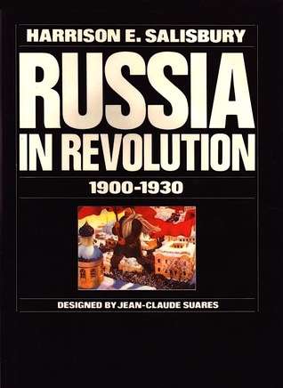 Russia in Revolution, 1900-1930