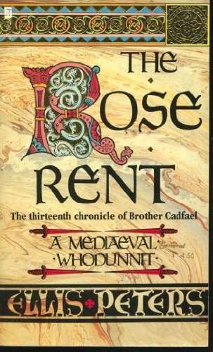 The Rose Rent (Chronicles of Brother Cadfael #13)