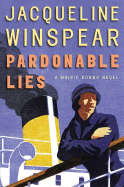 Pardonable Lies (A Maisie Dobbs Mystery)