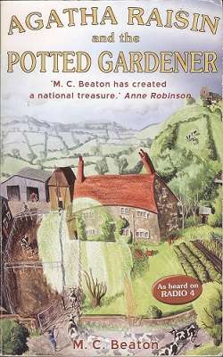 Agatha Raisin and the The Potted Gardener (Agatha Raisin # 3)